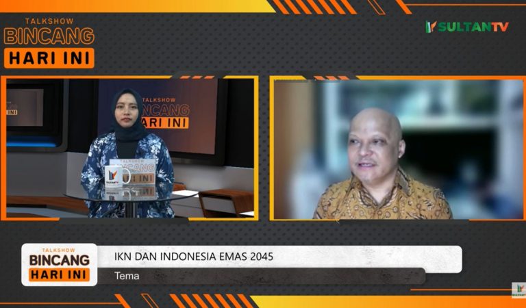 TalkShow Bincang Hari Ini, Ilham Habibie : IKN Nusantara Katalisator Indonesia Emas 2045