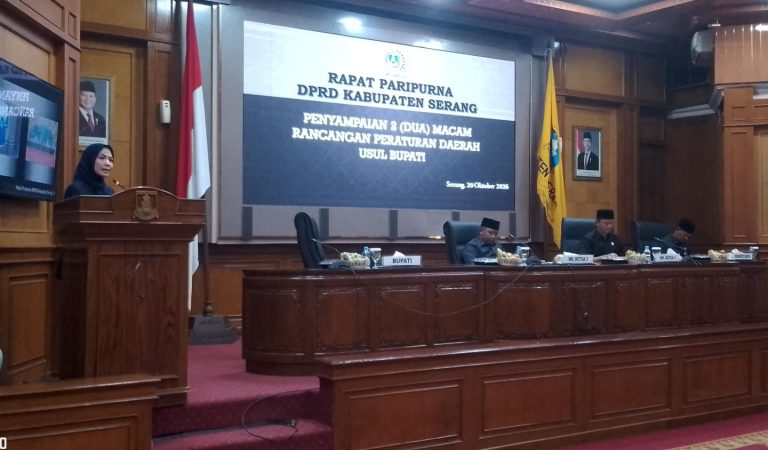 Bupati Serang Ajukan Dua Raperda, Revisi RTRW 2046 & Penyertaan Modal Dalam Bentuk Aset